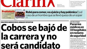 Cómo reflejaron los medios la renuncia de Cobos a la candidatura Cómo reflejaron los medios la renuncia de Cobos a la candidatura