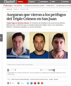 Fuerte repercusión mediática por la posibilidad de que los prófugos estén en San Juan Fuerte repercusión mediática por la posibilidad de que los prófugos estén en San Juan