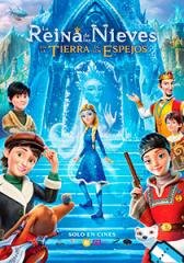 Reina de las nieves: tierra de espejos