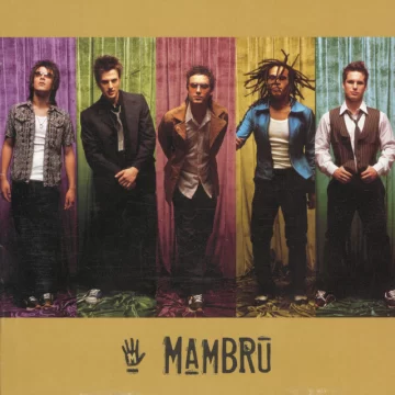 El reencuentro de Mambrú a 20 años del gran éxito El reencuentro de Mambrú a 20 años del gran éxito