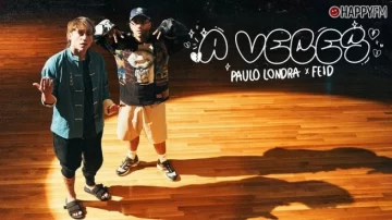 Paulo Londra lanzó junto al colombiano Feid su nuevo single “A veces”