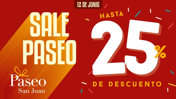 Este 12 de junio llega el ¡Sale Paseo! a San Juan Este 12 de junio llega el ¡Sale Paseo! a San Juan