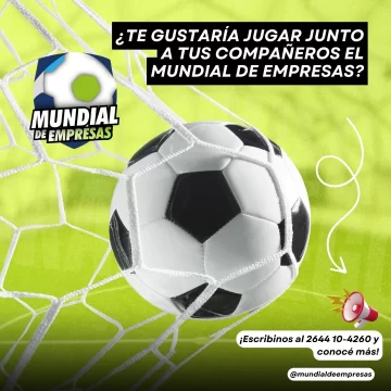 Se viene la 6° edición del Mundial de Empresas Se viene la 6° edición del Mundial de Empresas