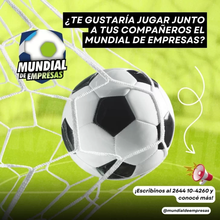 Se viene la 6° edición del Mundial de Empresas Se viene la 6° edición del Mundial de Empresas