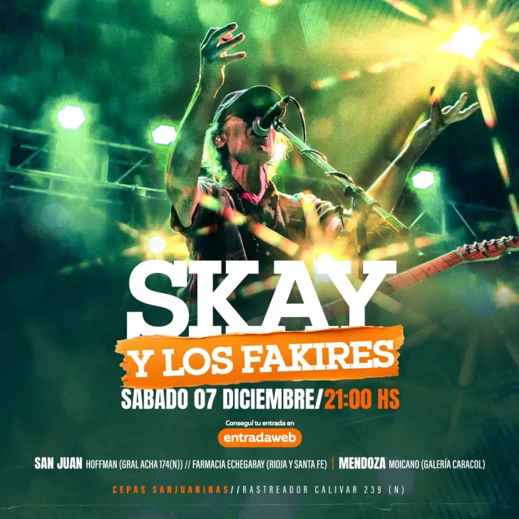 Skay y los Fakires en San Juan: cuándo se presentan y dónde conseguir las entradas Skay y los Fakires en San Juan: cuándo se presentan y dónde conseguir las entradas