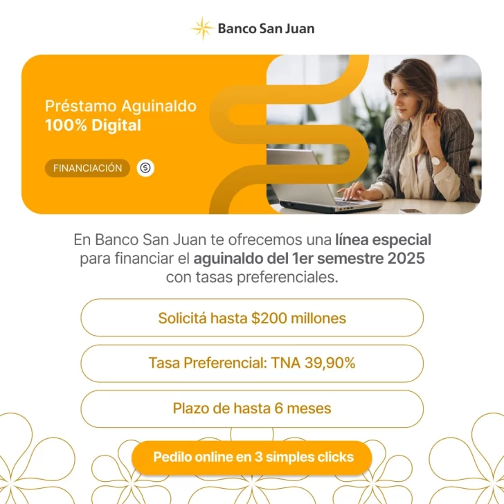 Banco San Juan lanzó una línea exclusiva para empresas de Préstamos Aguinaldo 100% online Banco San Juan lanzó una línea exclusiva para empresas de Préstamos Aguinaldo 100% online